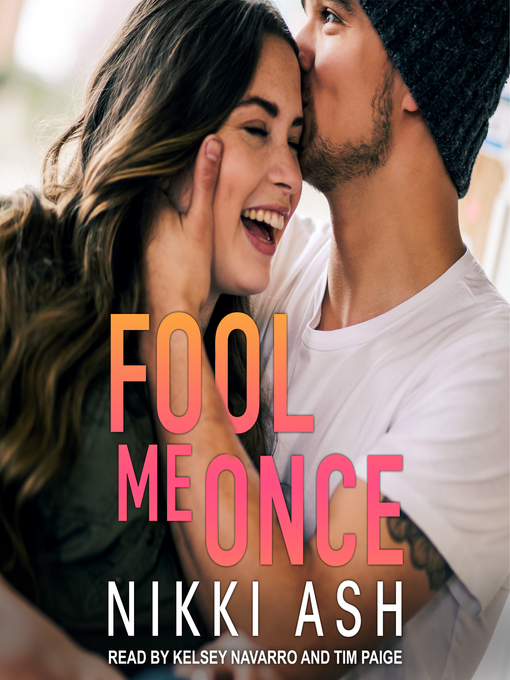 Title details for Fool Me Once by Nikki Ash - Available